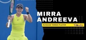 Read more about the article Mirra Andreeva: Tennis Prodigy Redefining the Court in 2025